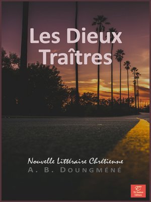 cover image of Les Dieux Traîtres